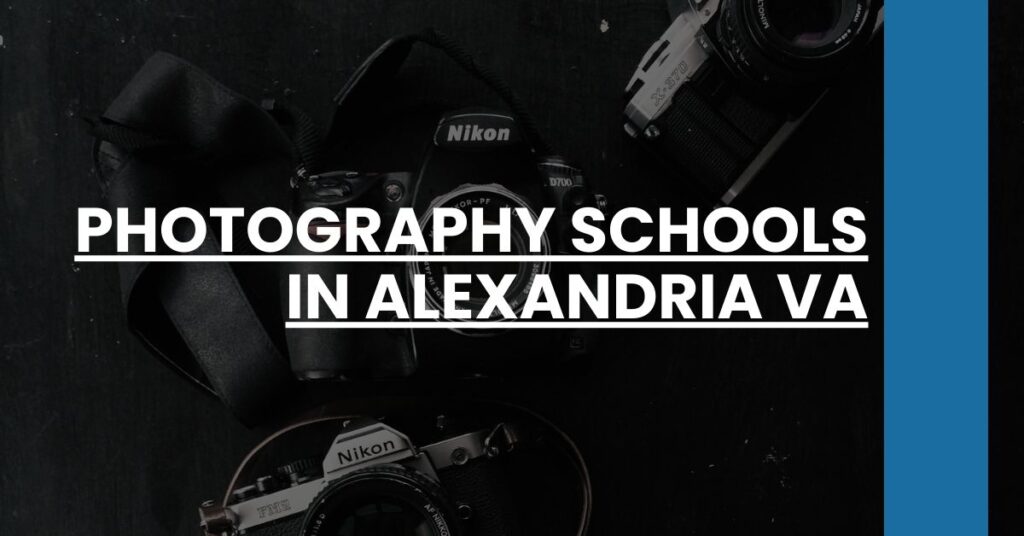 Photography Schools in Alexandria VA Feature Image