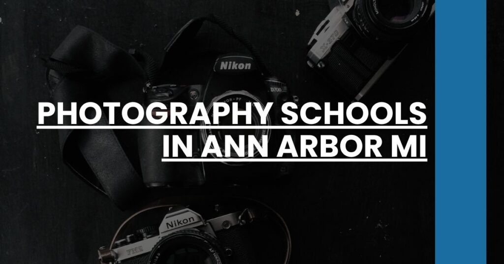 Photography Schools in Ann Arbor MI Feature Image