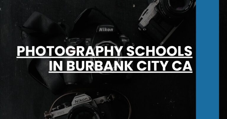 Photography Schools in Burbank city CA Feature Image