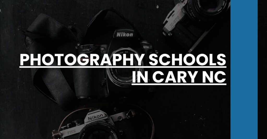 Photography Schools in Cary NC Feature Image