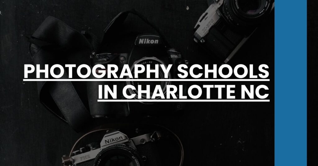 Photography Schools in Charlotte NC Feature Image