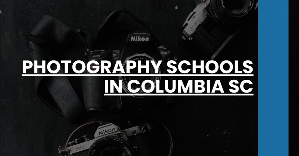 Photography Schools in Columbia SC Feature Image