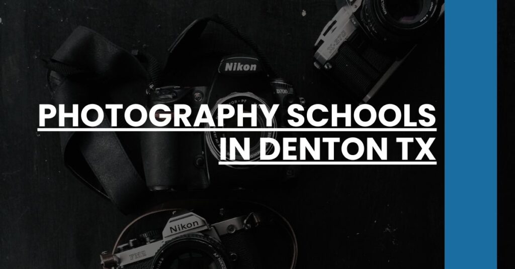 Photography Schools in Denton TX Feature Image