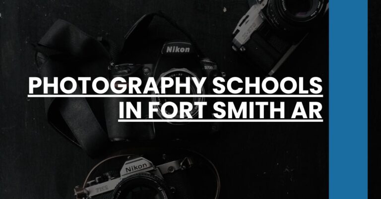 Photography Schools in Fort Smith AR Feature Image