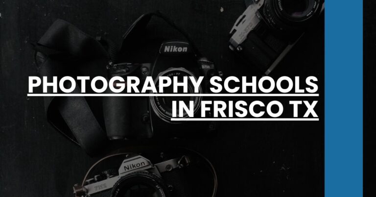 Photography Schools in Frisco TX Feature Image