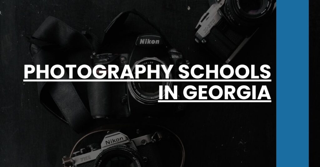 Photography Schools in Georgia Feature Image