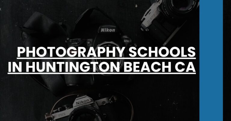 Photography Schools in Huntington Beach CA Feature Image