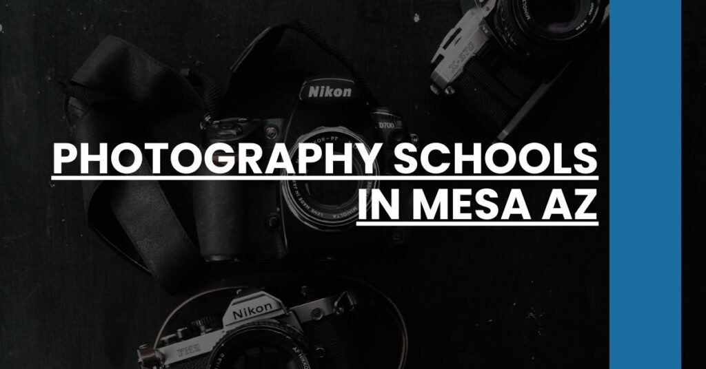 Photography Schools in Mesa AZ Feature Image