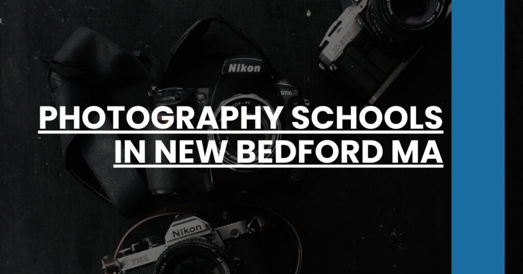 Photography Schools in New Bedford MA Feature Image