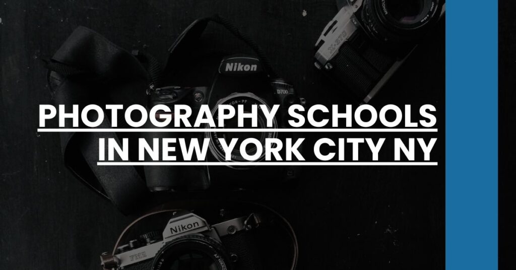 Photography Schools in New York City NY Feature Image