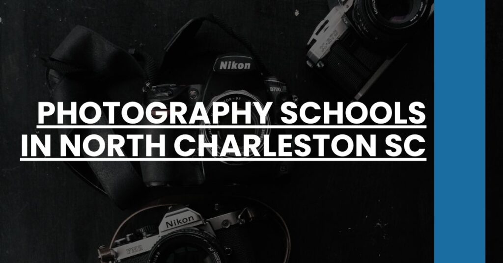 Photography Schools in North Charleston SC Feature Image