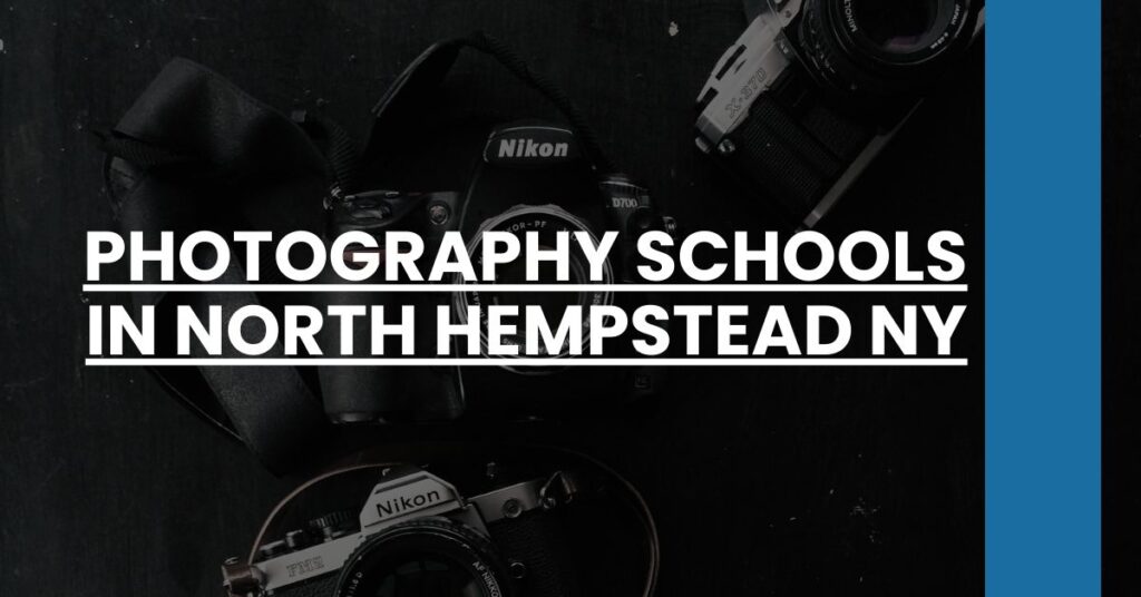 Photography Schools in North Hempstead NY Feature Image