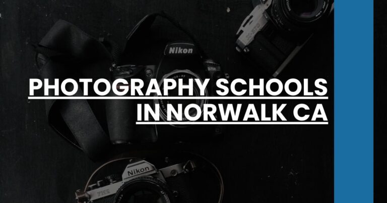 Photography Schools in Norwalk CA Feature Image