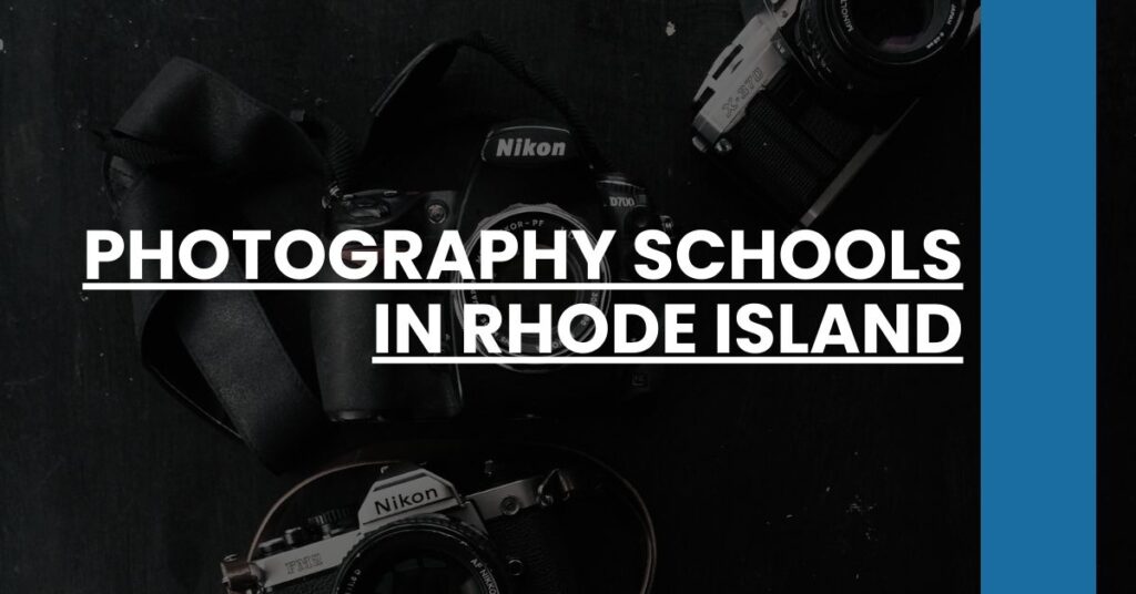 Photography Schools in Rhode Island Feature Image