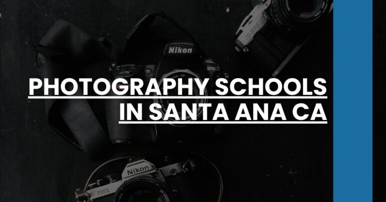 Photography Schools in Santa Ana CA Feature Image