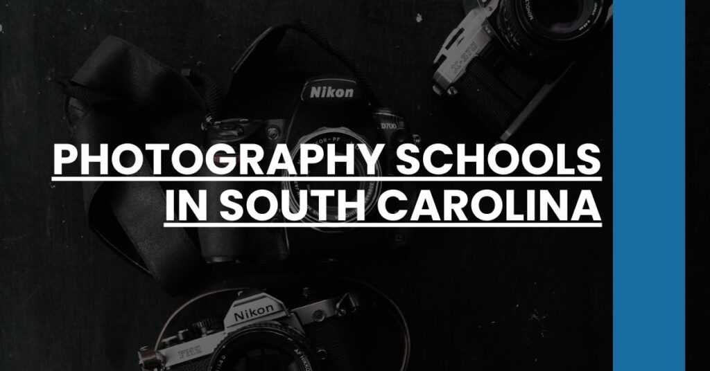 Photography Schools in South Carolina Feature Image