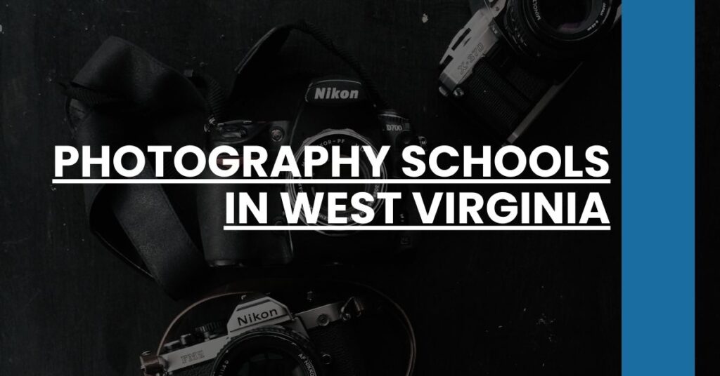 Photography Schools in West Virginia Feature Image