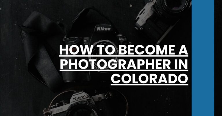 How to Become a Photographer in Colorado Feature Image