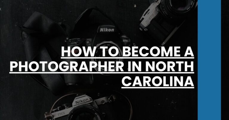 How to Become a Photographer in North Carolina Feature Image