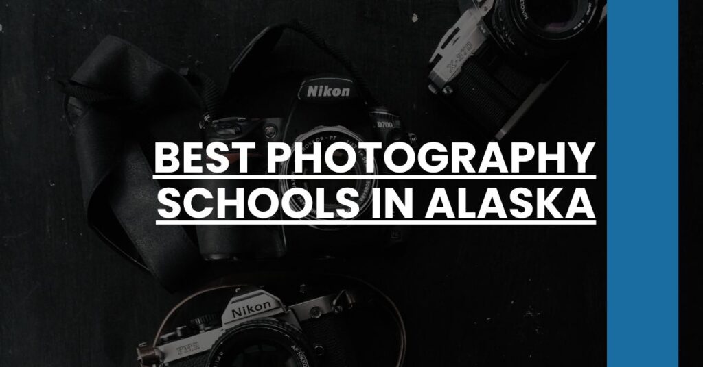 Best Photography Schools In Alaska Feature Image