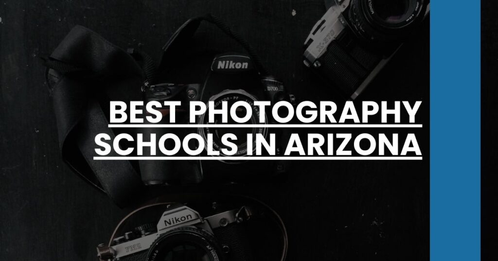 Best Photography Schools In Arizona Feature Image