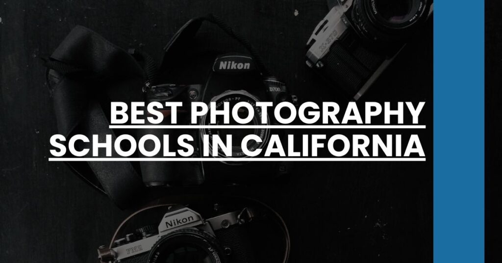 Best Photography Schools In California Feature Image