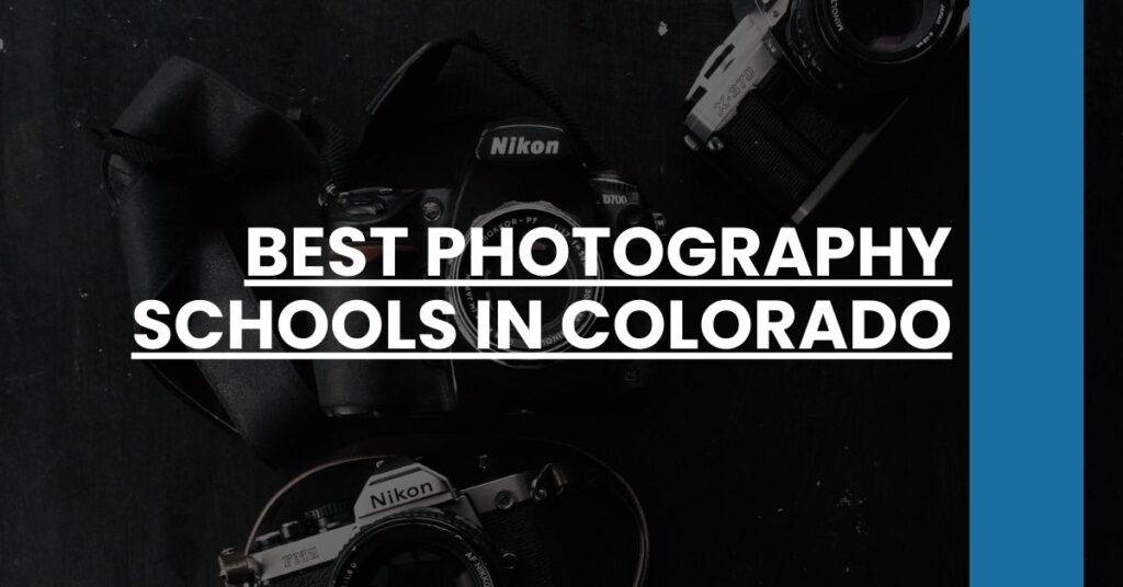 Best Photography Schools In Colorado Feature Image