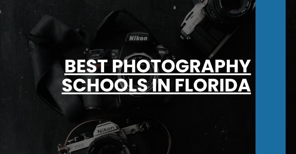 Best Photography Schools In Florida Feature Image