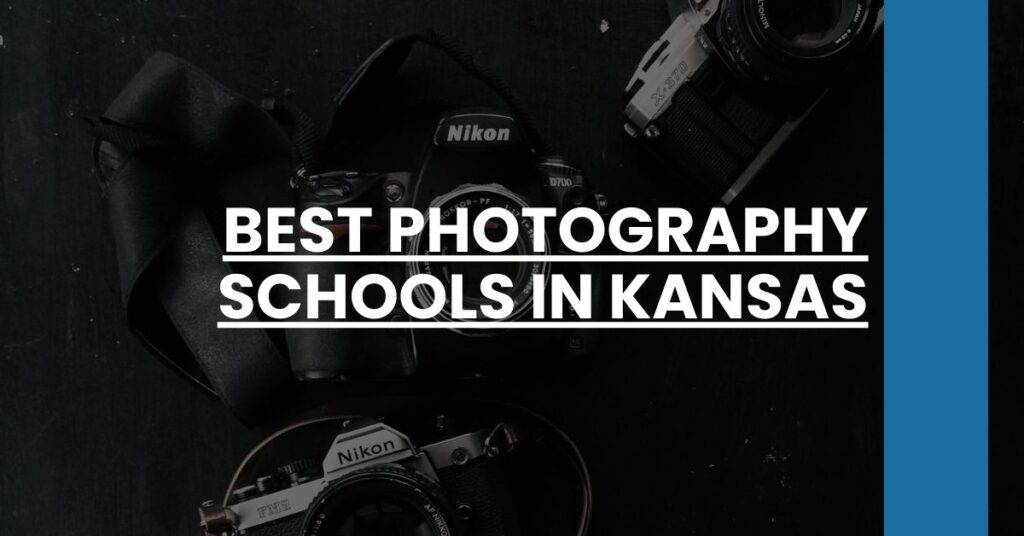 Best Photography Schools In Kansas Feature Image