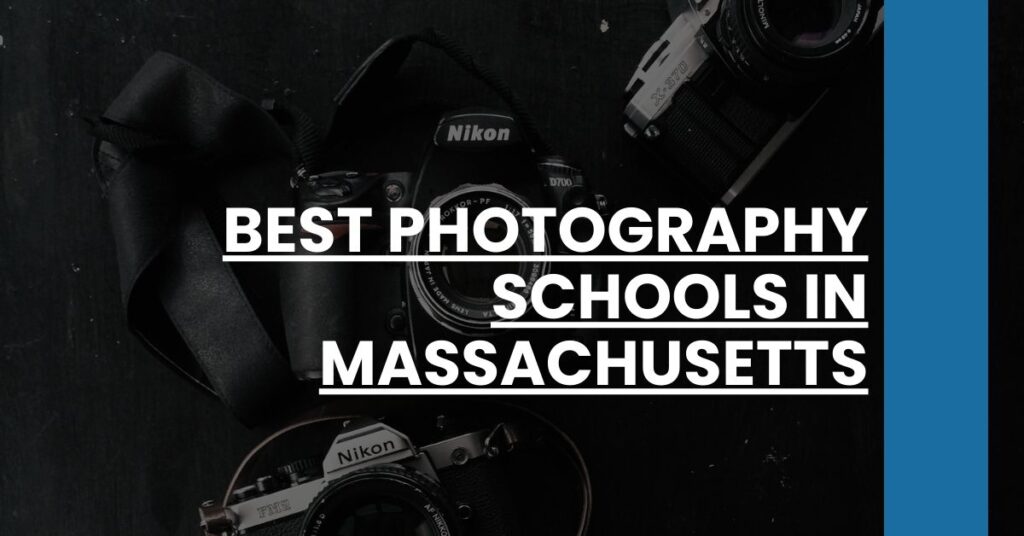 Best Photography Schools In Massachusetts Feature Image