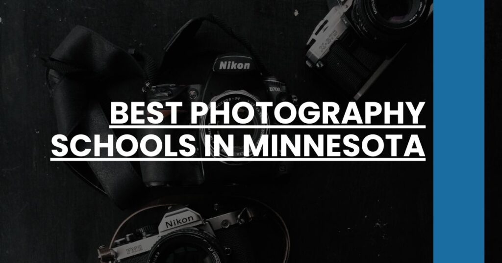 Best Photography Schools In Minnesota Feature Image