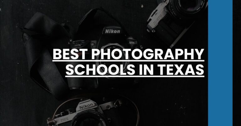 Best Photography Schools In Texas Feature Image