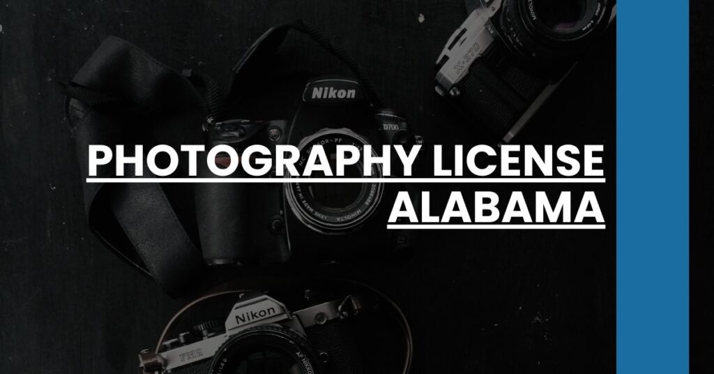 Photography License Alabama Feature Image