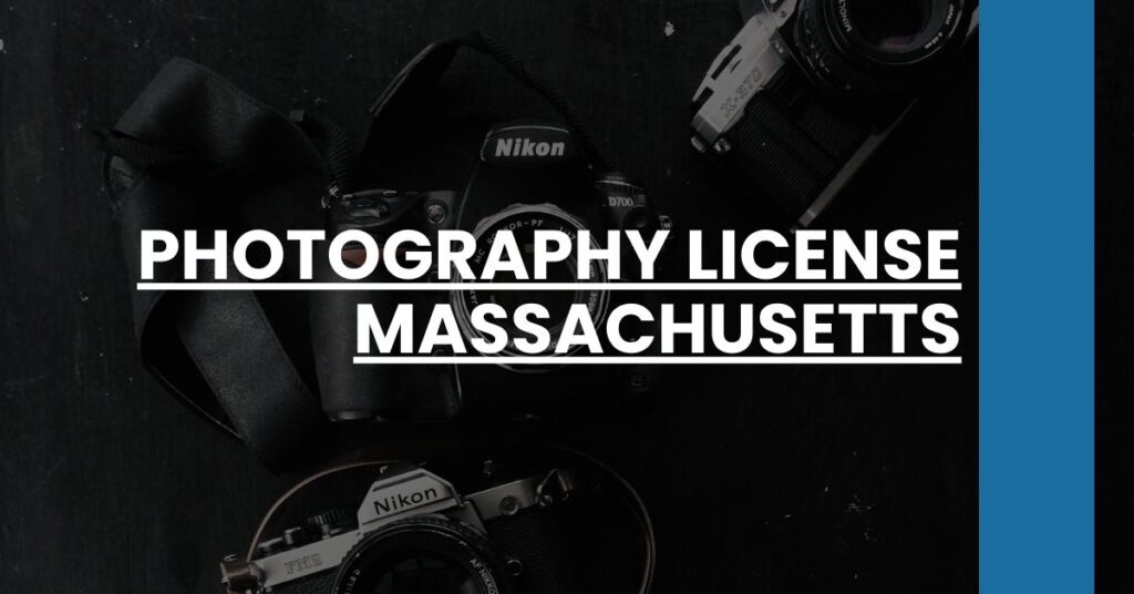 Photography License Massachusetts Feature Image