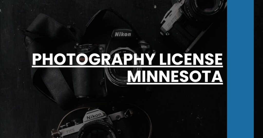 Photography License Minnesota Feature Image