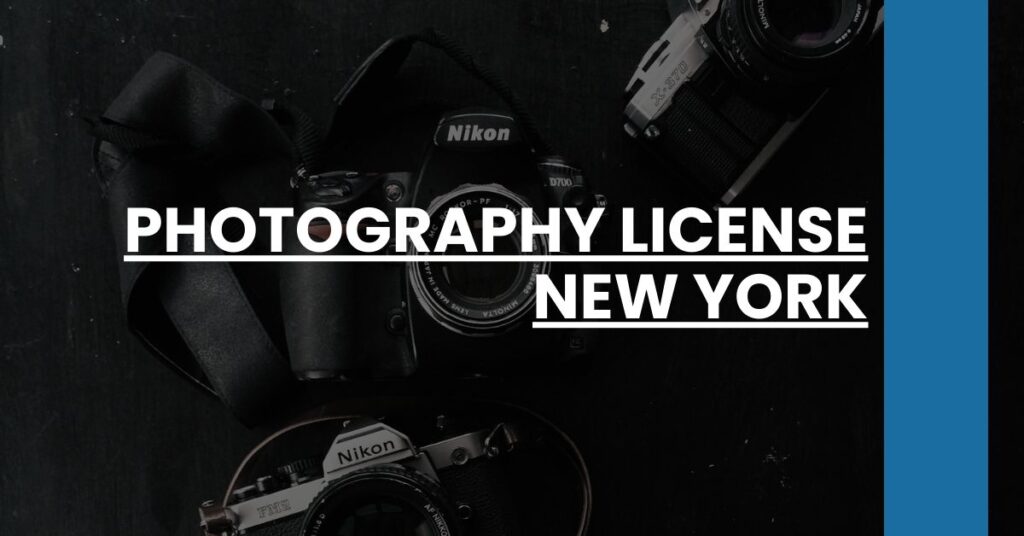 Photography License New York Feature Image